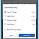 You’re able to choose a download quality on mobile and desktop.